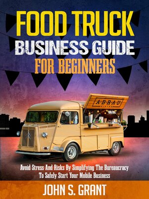 cover image of Food Truck Business Guide For Beginners